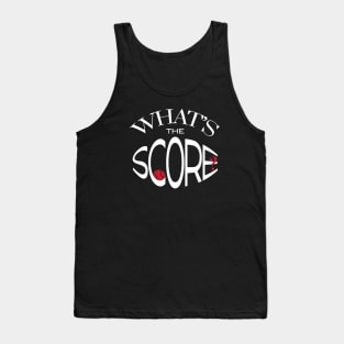 What's the Score Tank Top